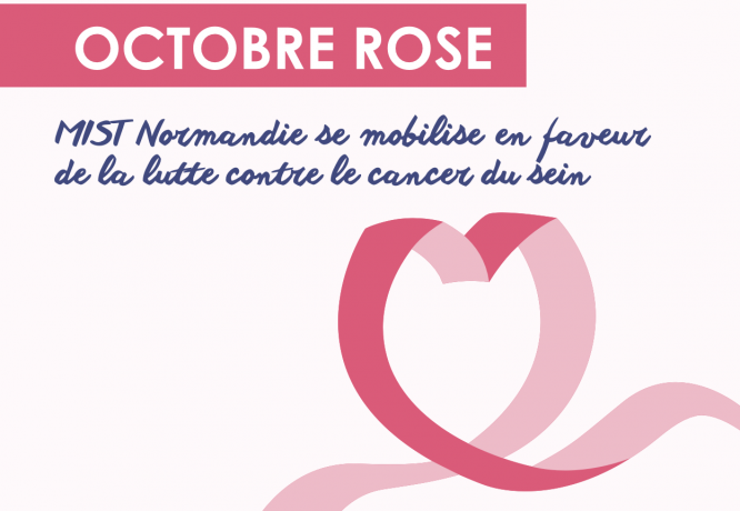 Octobre Rose : mobilisons-nous pour la prévention et le dépistage du cancer du sein - L'actualité de MIST Normandie Octobre Rose : mobilisons-nous pour la prévention et le dépistage du cancer du sein - L'actualité de MIST Normandie