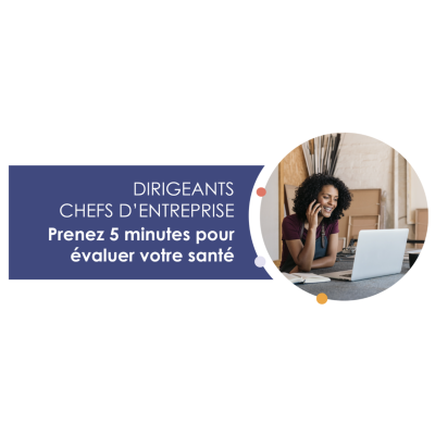 Dirigeants : un accompagnement santé pensé pour vous - Dossier de MIST Normandie Dirigeants : un accompagnement santé pensé pour vous - Dossier de MIST Normandie