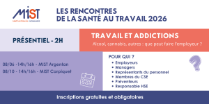 RST 2026 :Travail et addictions (présentiel) - 08/06/2026 - de 14h à 16h - MIST Argentan RST 2026 :Travail et addictions (présentiel) - 08/06/2026 - de 14h à 16h - MIST Argentan