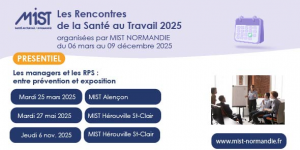 RST 2025 : Managers et RPS (présentiel) - 25/03/2025 - de 09h00 à  11h00 - MIST Alençon