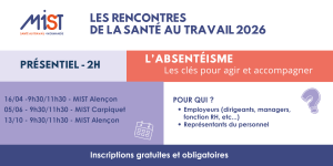 RST 2026 : Absentéisme (présentiel) - 16/04/2026 - de 09h30 à 11h30 - MIST Alençon - Évènements de MIST Normandie RST 2026 : Absentéisme (présentiel) - 16/04/2026 - de 09h30 à 11h30 - MIST Alençon - Évènements de MIST Normandie
